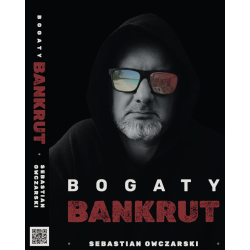 Bogaty Bankrut to nie biografia to podróż od mroku do blasku z wieloma śmiertelnymi zakrętami.
